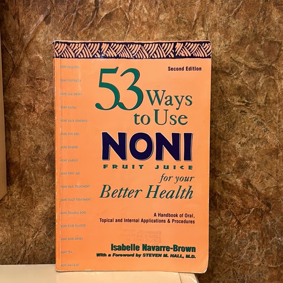 BOOK 53 Ways To Use NONI Fruit Juice for Your Better Health Isabel Navarre-Brown - Picture 13 of 13